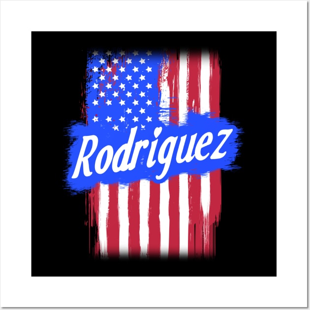 American Flag Rodriguez Family Gift For Men Women, Surname Last Name Wall Art by darius2019